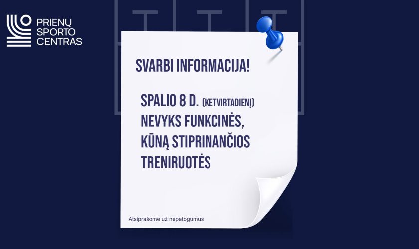 Svarbi informacija!